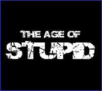 The Age of Stupid Film